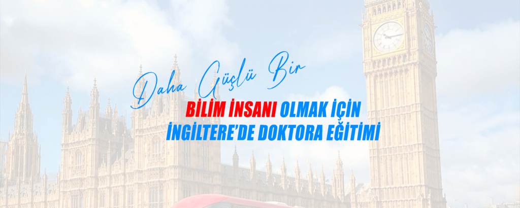 İngilterede Doktora Egitimi